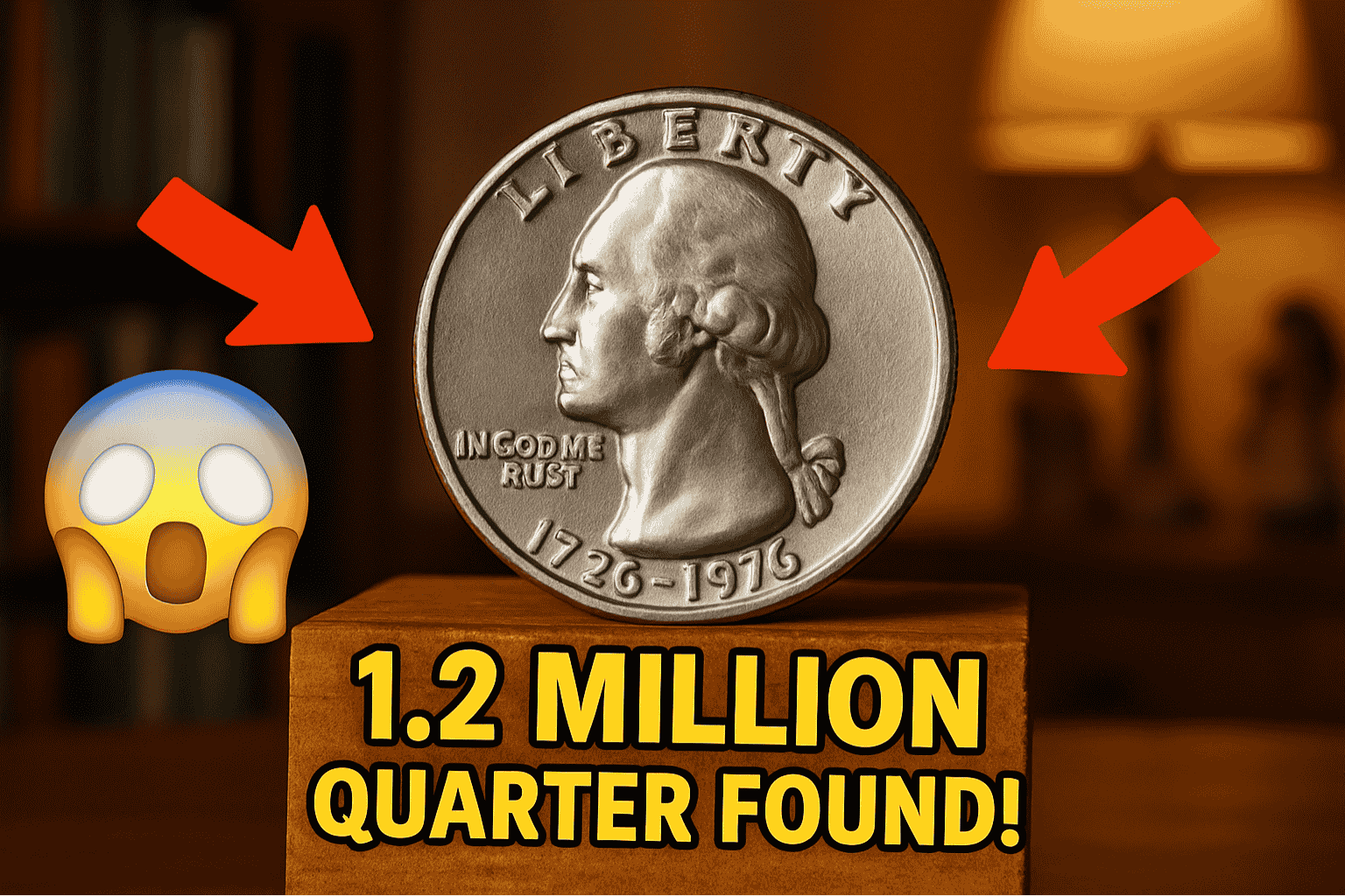 Bicentennial Quarter Found Worth $1.2M